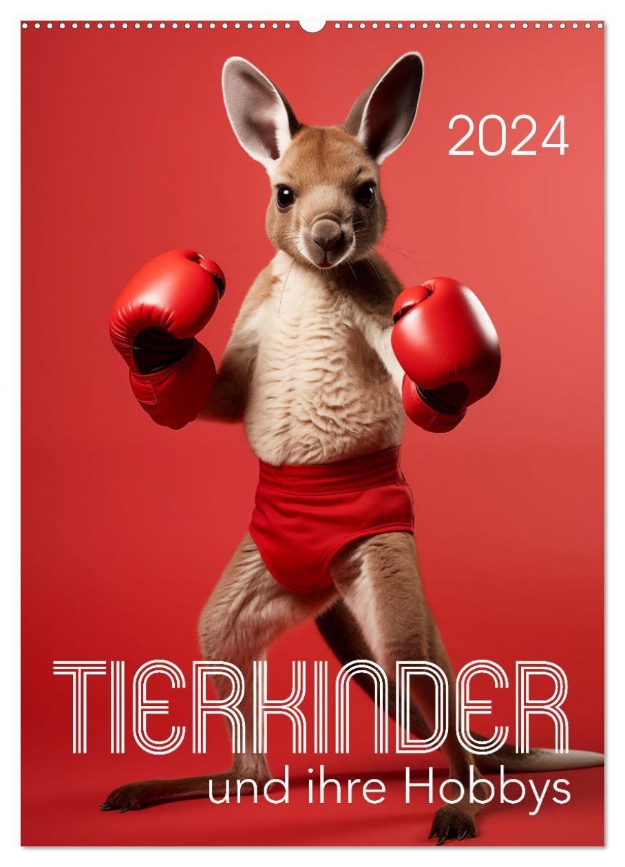 Tierkinder und ihre Hobbys (Wandkalender 2024 DIN A2 hoch), CALVENDO Monatskalender