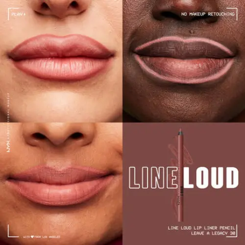 Line Loud Lip Liner Leave a Legacy