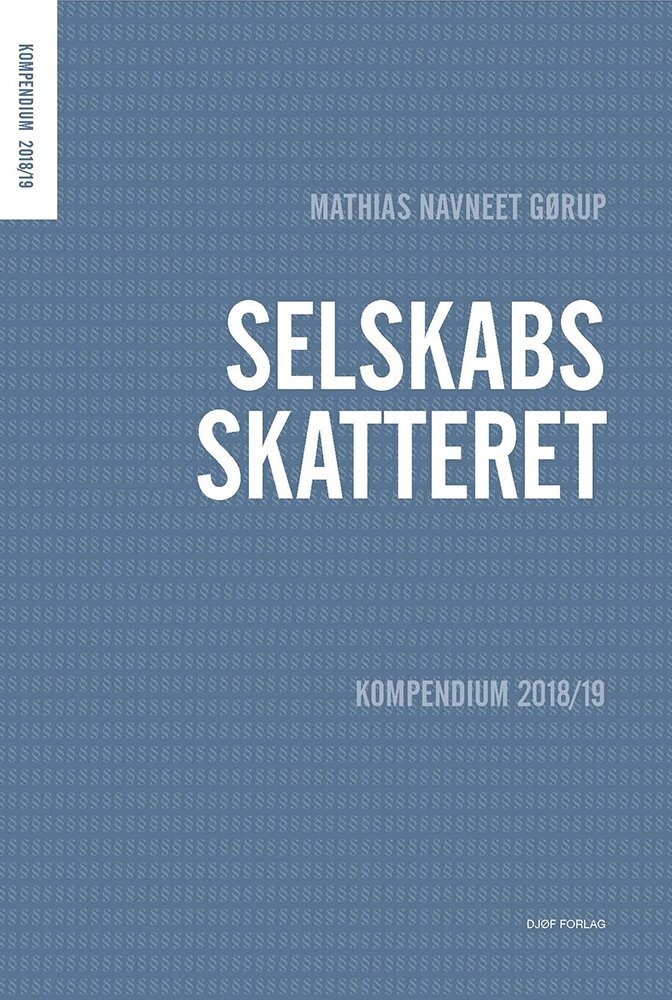 Selskabsskatteret - Mathias Navneet Gørup - Bog