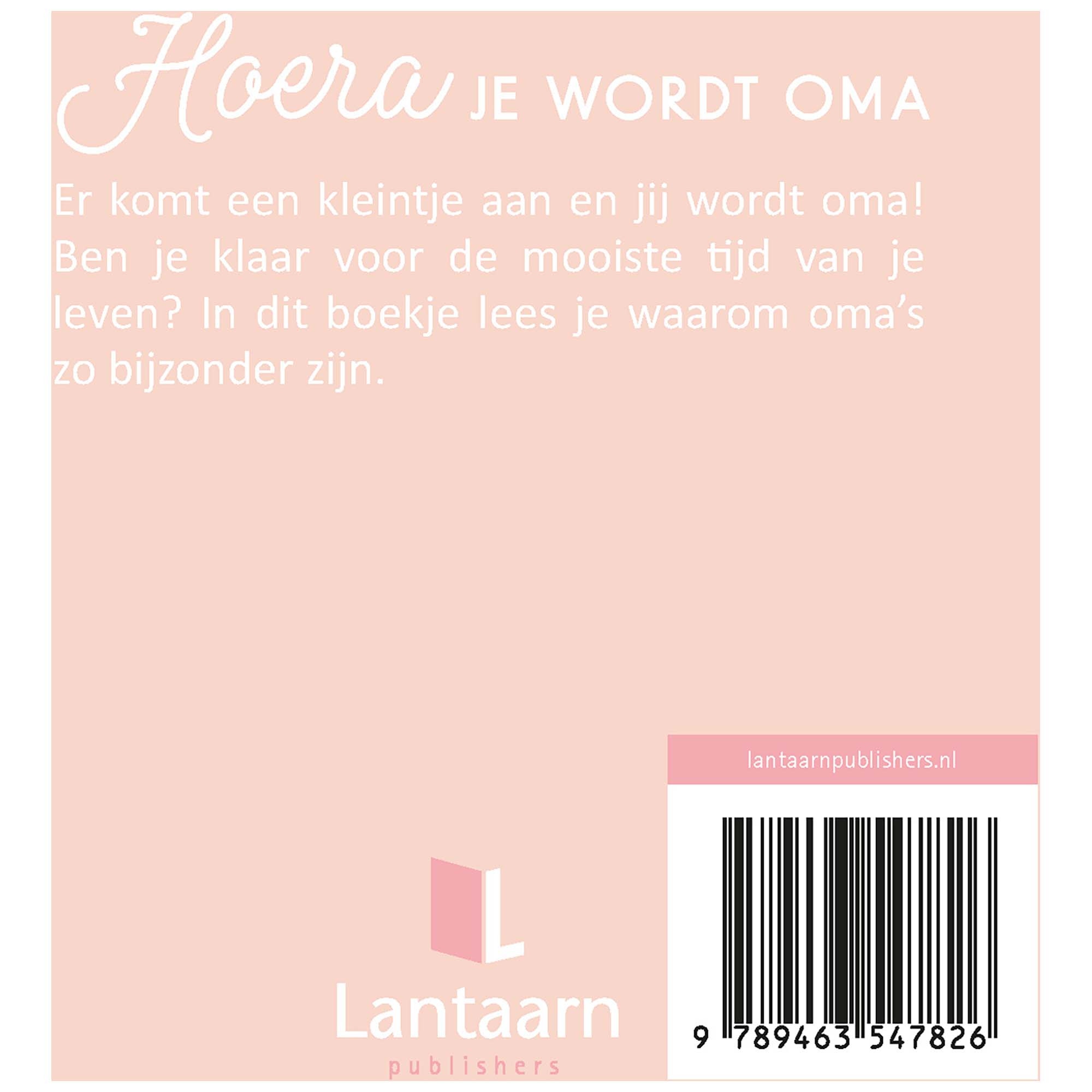 Hoera, je wordt Oma
