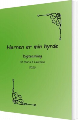 Herren Er Min Hyrde - Maria Laustsen - Bog
