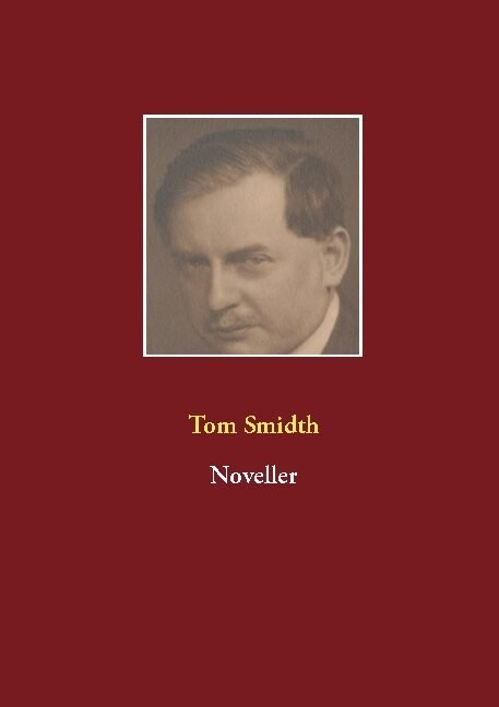 Noveller - Tom Smidth - Bog