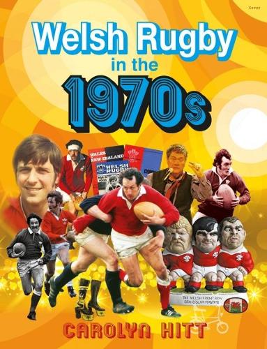 Welsh Rugby in the 1970s (Hardback)