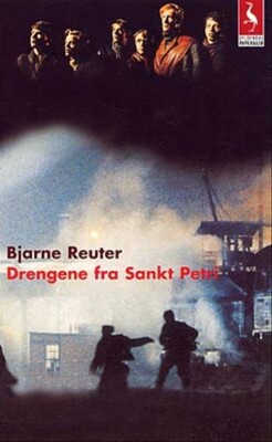 Drengene Fra Sankt Petri - Bjarne Reuter - Bog