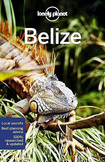 LONELY PLANET - BELIZE LONELY PLANET EN ANGLAIS