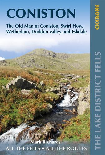 Walking the Lake District Fells - Coniston: The Old Man of Coniston, Swirl How, Wetherlam, Duddon valley and Eskdale (Paperback)