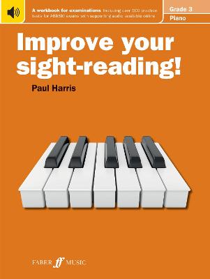 Improve your sight-reading! Piano Grade 3 - Improve Your Sight-reading! (Paperback)