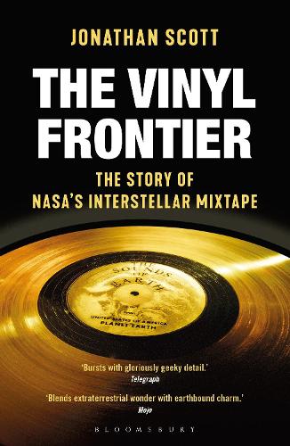 The Vinyl Frontier: The Story of NASA's Interstellar Mixtape (Paperback)