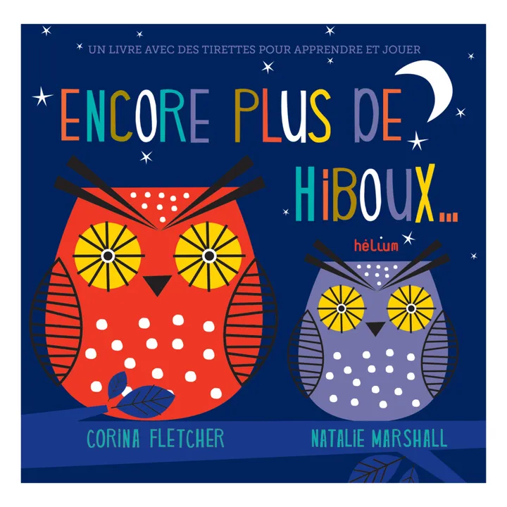 Helium Livre Encore plus de hiboux… C. Fletcher & N. Marshall