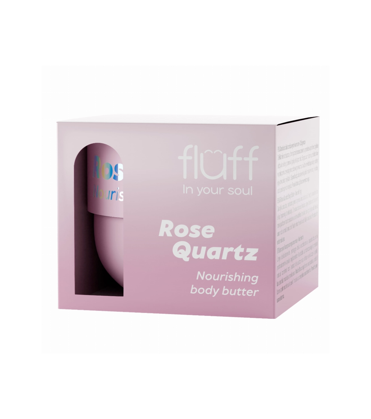 Fluff - *In Your Soul* - Manteiga corporal nutritiva com extrato de quartzo rosa