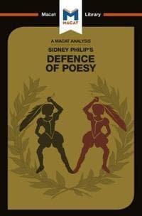 An Analysis of Sir Philip Sidney's The Defence of Poesy