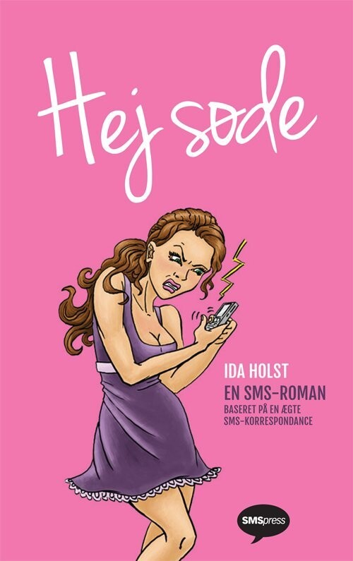 Hej Søde - Ida Holst - Bog