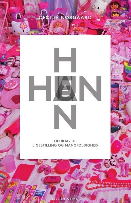 Han Hun Hen - Cecilie Nørgaard - Bog