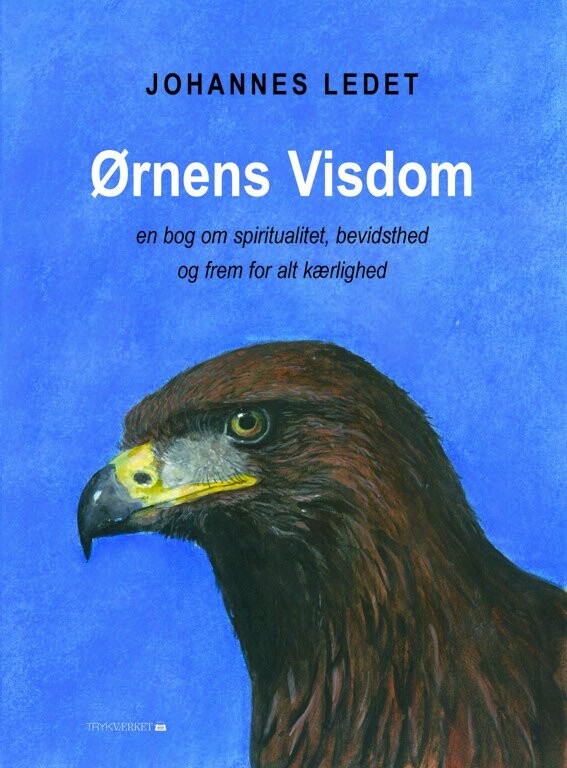 Ørnens Visdom - Johannes Ledet - Bog