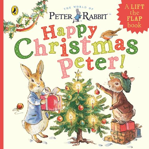Peter Rabbit: Happy Christmas Peter (Board book)