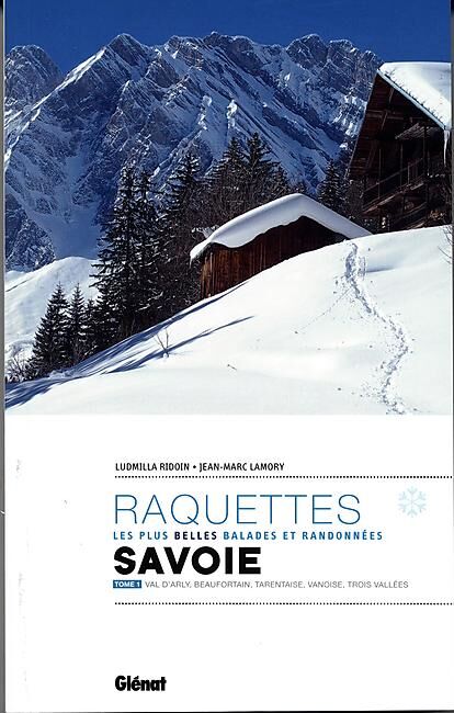GLENAT - RAQUETTES SAVOIE TOME 1