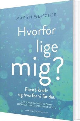 Hvorfor Lige Mig? - Maren Weischer - Bog