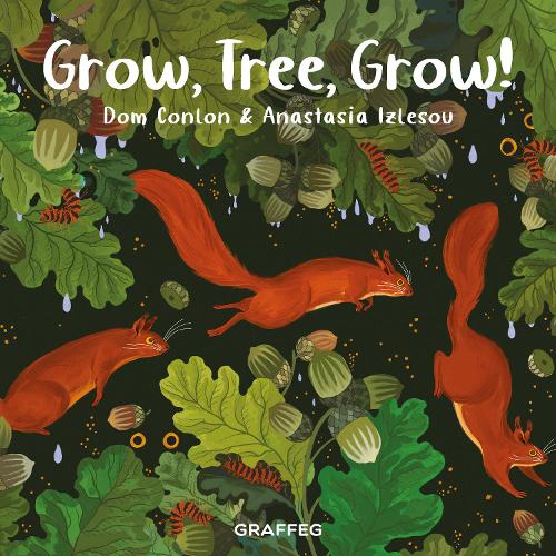 Grow, Tree, Grow! - Wild Wanderers 5 (Paperback)