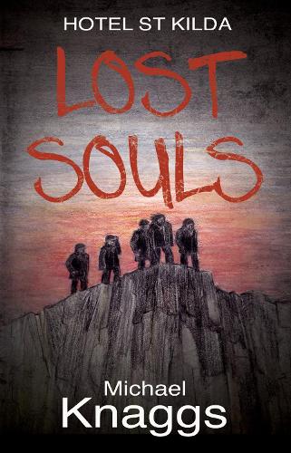 Lost Souls: Hotel St Kilda (Paperback)