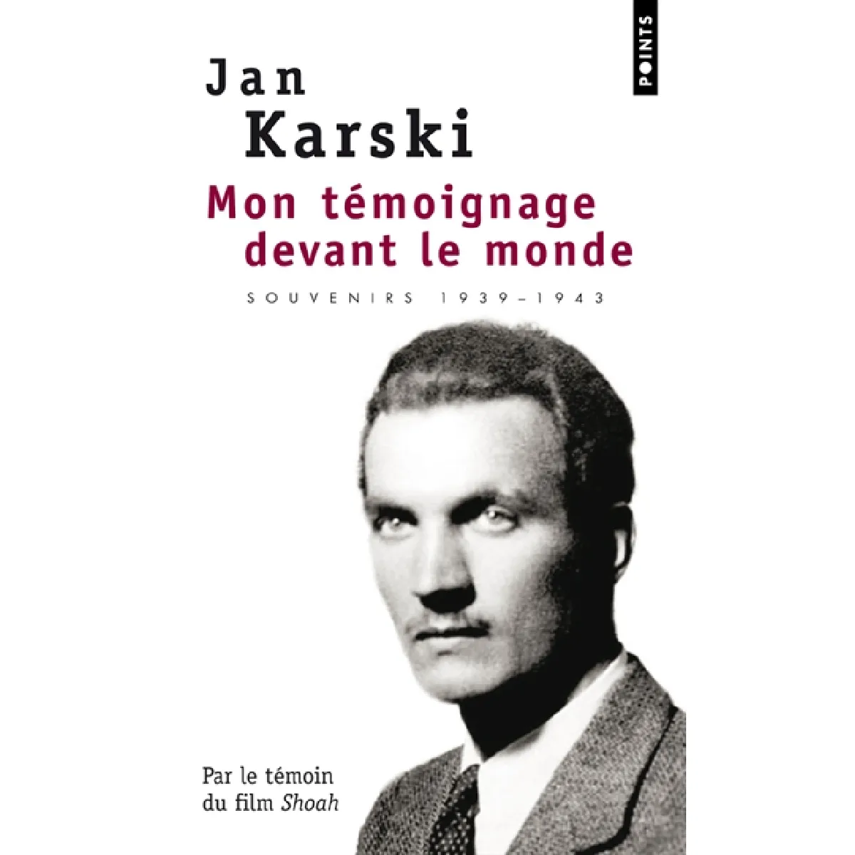 Mon témoignage devant le monde : souvenirs 1939-1943 · Occasion