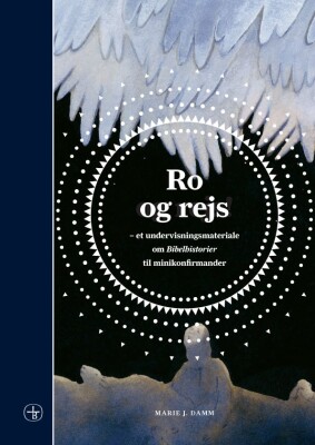 Ro Og Rejs - Marie J. Damm - Bog