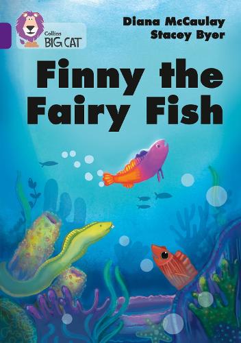 Finny the Fairy Fish: Band 08/Purple - Collins Big Cat (Paperback)