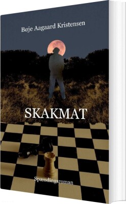 Skakmat - Bøje Aagaard Kristensen - Bog