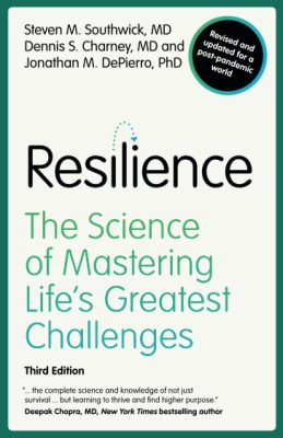 Resilience: The Science of Mastering Life's Greatest Challenges (Paperback)