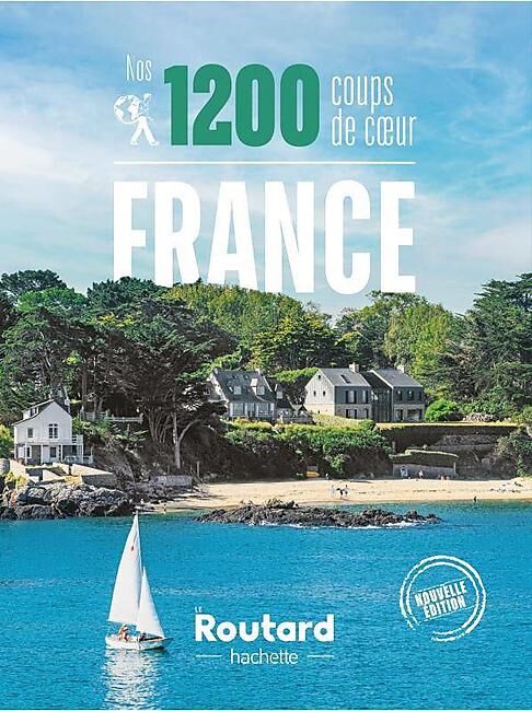 HACHETTE - NOS 1200 COUPS DE COEUR FRANCE ROUTARD