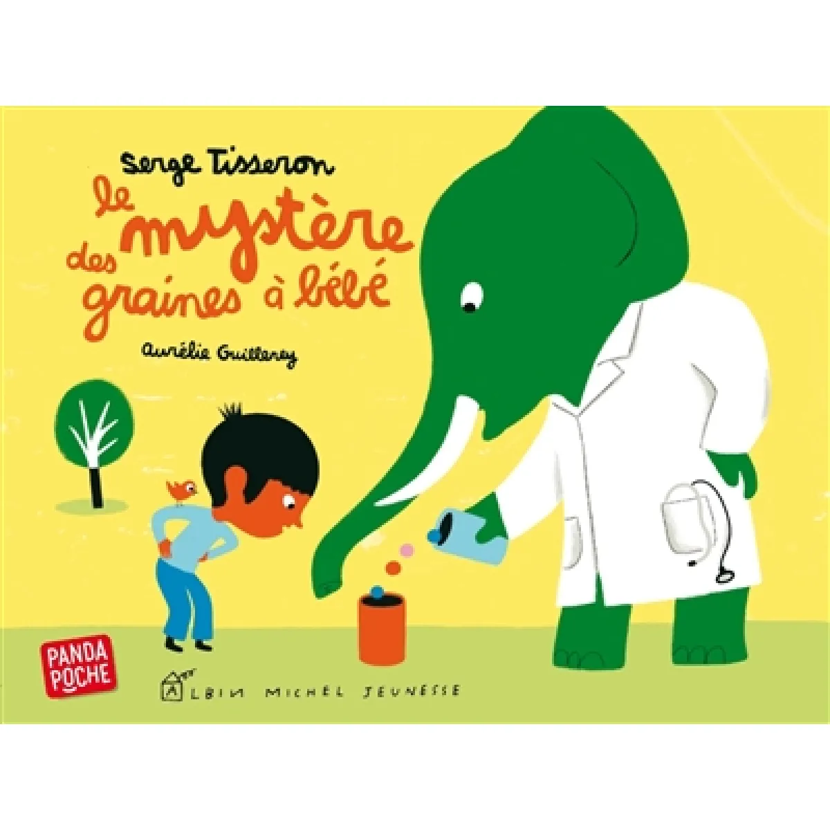 Le mystère des graines à bébé · Occasion