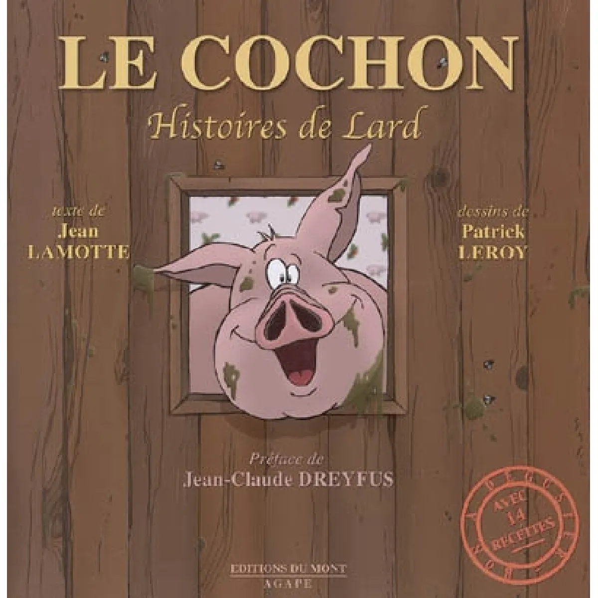 Le cochon, histoire de lard · Occasion