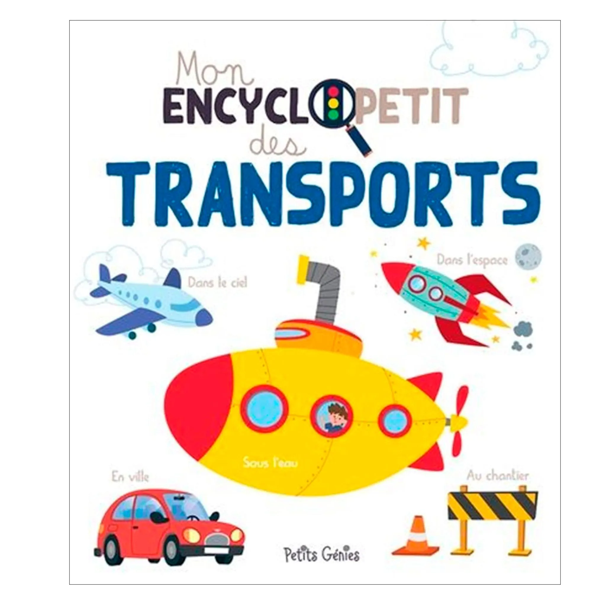 Prologue Mon Encyclopetit des Transports
