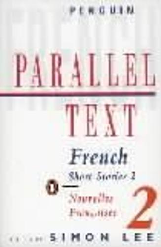 Parallel Text: French Short Stories: Nouvelles Francaises (Paperback)