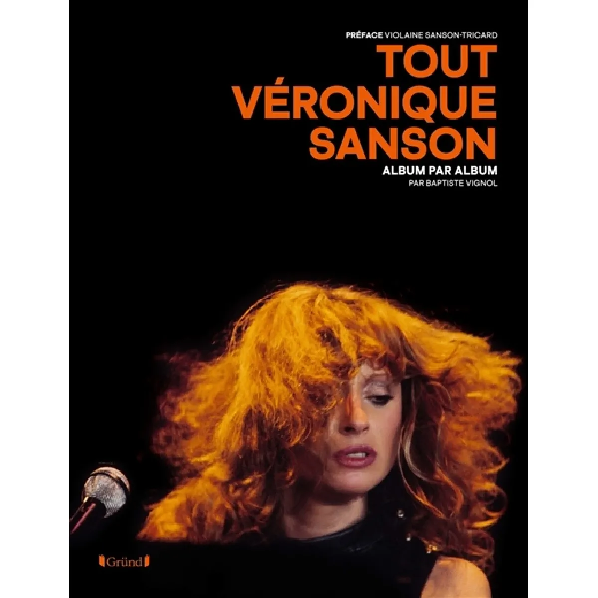 Tout Véronique Sanson : album par album · Occasion