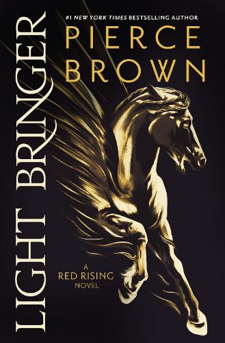 Light Bringer - Red Rising Series (Hardback)