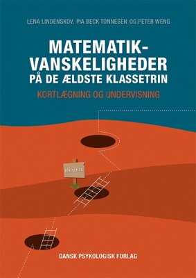 Matematikvanskeligheder På De Ældste Klassetrin - Peter Weng - Bog