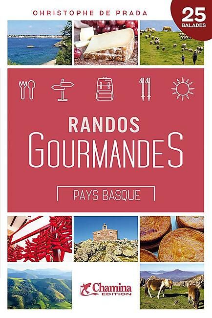 CHAMINA - RANDOS GOURMANDES PAYS BASQUE