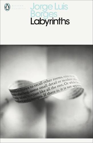 Labyrinths - Penguin Modern Classics (Paperback)