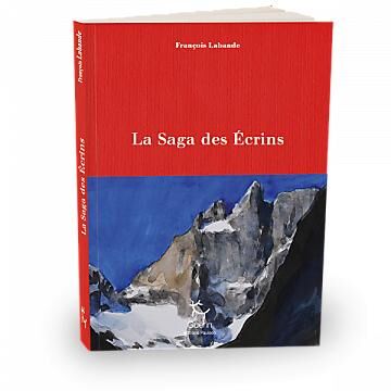 GUERIN - LA SAGA DES ECRINS