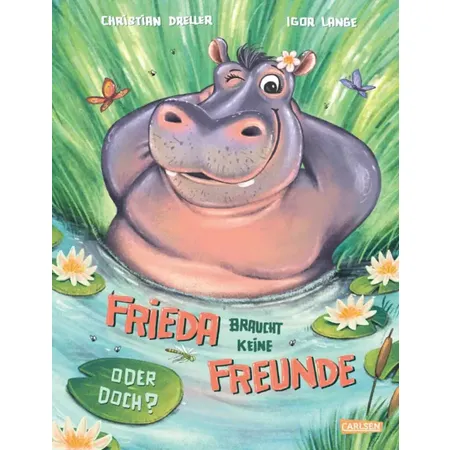 Carlsen Verlag Frieda braucht keine Freunde! Oder doch?