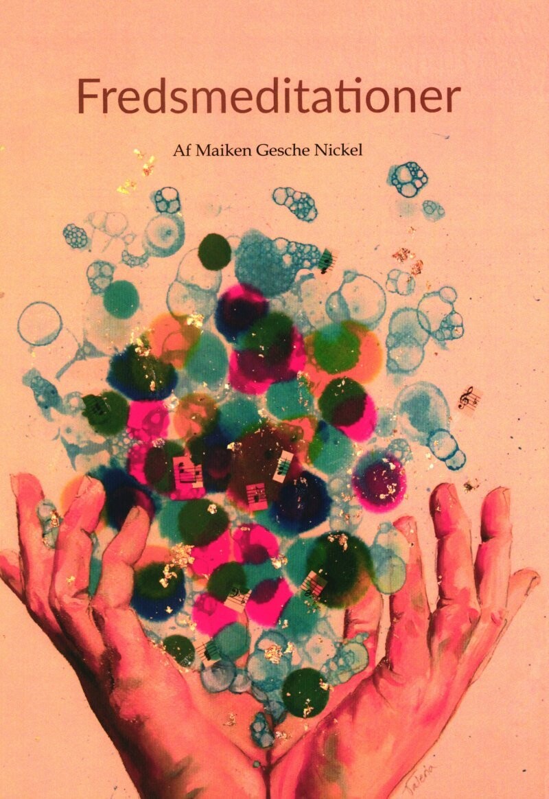 Fredsmeditationer - Maiken Gesche Nickel - Bog
