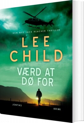 Værd At Dø For - Lee Child - Bog