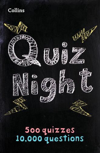 Collins Quiz Night: 10,000 Original Questions in 500 Quizzes - Collins Puzzle Books (Paperback)