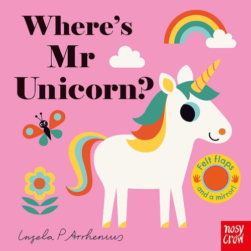 Where's Mr Unicorn - Felt Flaps (Board book)