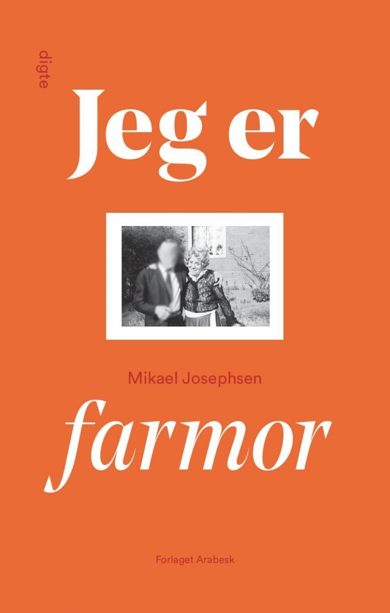 Jeg Er Farmor - Mikael Josephsen - Bog