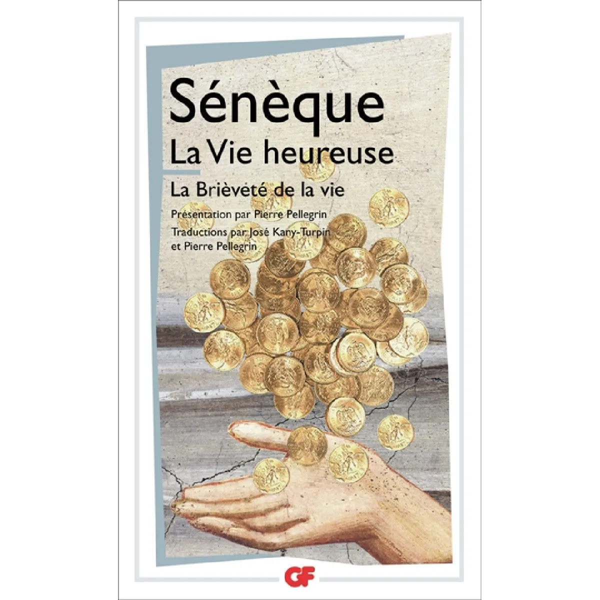 La vie heureuse. La brièveté de la vie · Occasion
