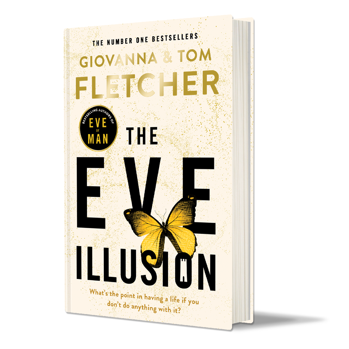 The Eve Illusion: Signed Edition - Eve of Man Trilogy 2 (Hardback)