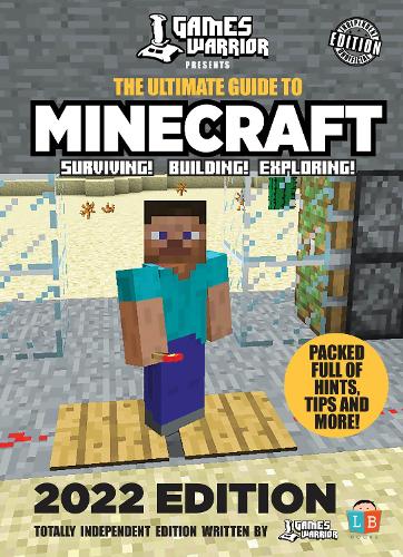 Minecraft Ultimate Guide by GamesWarrior 2022 Edition (Hardback)