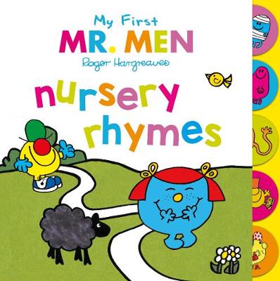 My First Mr. Men Nursery Rhymes - My First Mr. Men (Hardback)