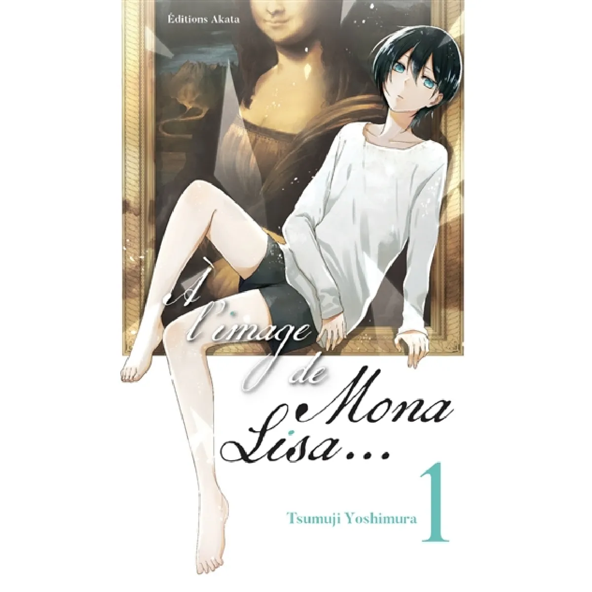 A l'image de Mona Lisa.... Vol. 1 · Occasion